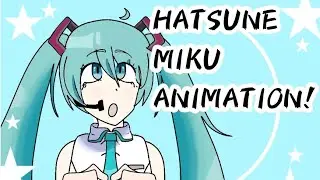 HATSUNE MIKU ANIMATION [FLIPCALIP]