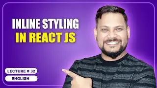 Inline Styling in React JS | React JS Tutorial (full course) - #32