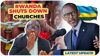 Rwanda 's Government Declares War On Churches & Mosques !