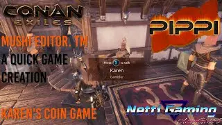 Conan Exiles - Mushi Editor -  Ep 2 - Gambler Karen
