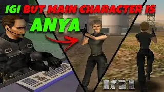 I changed Jones with Anya | Project IGI but the main character is Anya! IGI Mod Hack with 3rd PP!