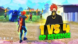 WORLD BEST REVENGE MATCH😱 || CUSTOM 1 VS 4🔥|| - Garena Freefire Max