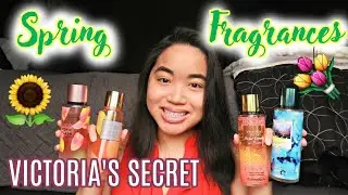 Top SPRING Victoria's Secret Fragrances for 2020!