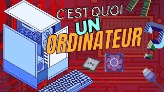 C'est quoi un ordinateur ?
