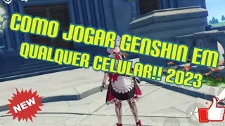 COMO JOGAR GENSHIN IMPACT EM QUALQUER CELULAR!!