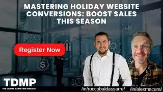 Mastering Holiday Website Conversions: Boost Sales This Season