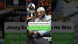 Jeezy Explains How He Was Able To Get Jay Z On His 3rd Single “Go Crazy”