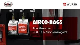 AIRCO-BAG – Wie schließe ich die AIRCO-BAG's am WOW! Klimaservicegerät an?