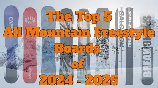 The Best All Mountain Freestyle Snowboards of 2025