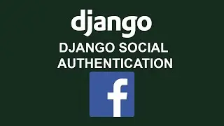 Django Social Authentication - Facebook Login