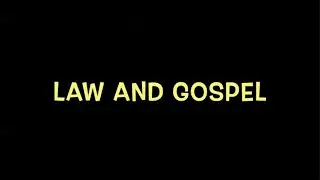 How we read the bible - Law and Gospel