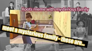 Meet a mysterious family - these are... | ROOTS meme with Sims 4 | Hazbin Hotel Human AU