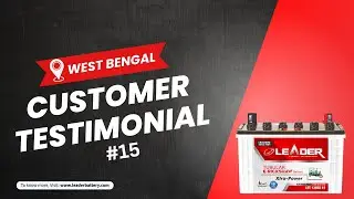 #15 लीडर ई-रिक्शा बैटरी हैप्पी कस्टमर Testimonial  - Leader Batteries