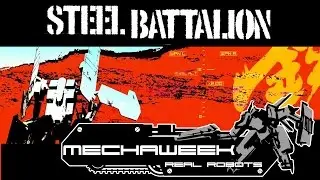 Mechaweek Final Mission: Steel Battalion