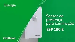 Sensor de presença para iluminação ESP 180 E