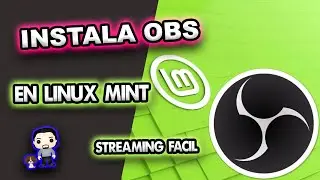 OBS en Linux Mint - Como instalarlo fácilmente