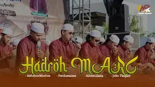MEDLEY PENYEMANGAT ‼️ ANTANUSKHOTUN || PERDAMAIAN || ADDINULANA || JOKO TINGKIR - HADROH MARC