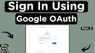 Creating a Google OAuth Sign In for a MERN Stack Application