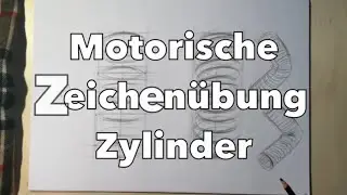 Motorische Zeichenübung Zylinder
