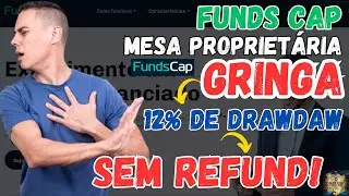 Conheça a Mesa Proprietária GRINGA - FundsCap