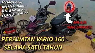 PEMAKAIN VARIO 160 SETELAH SATU TAHUN MASIH MULUS