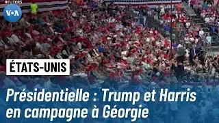 Présidentielle américaine : Trump et Harris en campagne à Géorgie