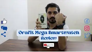 Orafit Mega | king of Fitness | Sasta range wali smartwatch