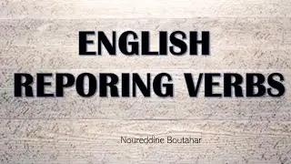 REPORTING VERBS