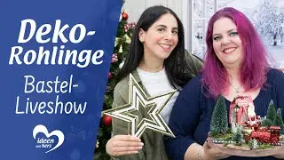 Deko-Rohlinge - Bastel-Liveshow (23.10.2023)