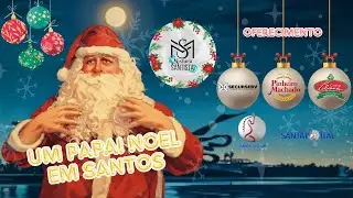 MISTURA SANTISTA UM PAPAI NOEL EM SANTOS