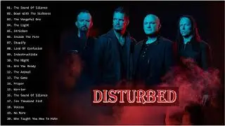 Disturbed Greatest Hits 2020 - Best Songs Of Disturbed Full Album 2020