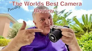Possibly the Worlds BEST Camera Review EVER.