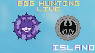 EGG HUNTING - LIVE - Islands - Roblox
