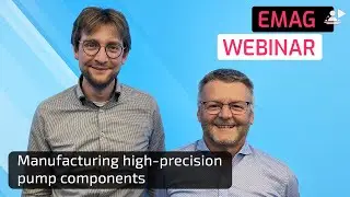 Webinar @ EMAG: Manufacturing high-precision pump components (US-Version)