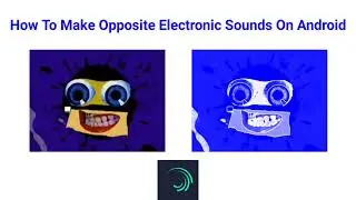 How To Make Opposite Electronic Sounds Gradient Map On Alight Motion 3.7.5 Version (100% WORKED)