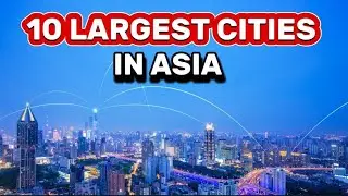 Top 10 Largest Cities in Asia By Population 2024 - Top 10 Trips