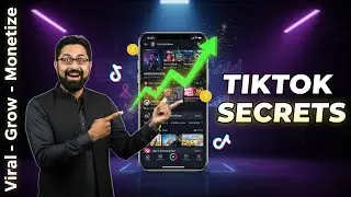 TikTok Viral, Grow and Monetize all Secrets