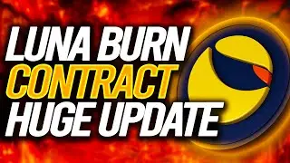 TERRA LUNA BREAKING NEWS🚨LUNA CLASSIC BURN CONTRACT!?😱WRAPPED LUNA, LUNA 2.0 & LUNAC UPDATES & MORE!