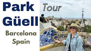 Park Guell, Barcelona, Spain. Gaudi's Park Güell Travel Guide: What to See and Know Before You Visit