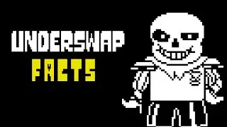 Underswap Facts: Underswap Sans Canon Facts (Teach Tale Undertale animation Canon vs Fandom)