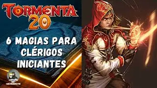 MAGIAS PARA CLÉRIGOS INICIANTES [TORMENTA20]
