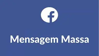 Enviar mensagem em massa no Facebook