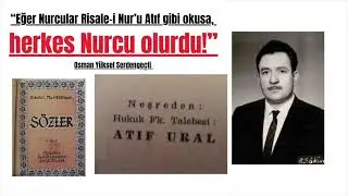 Atıf Ural Kendi Sesinden HAŞIR RİSALESİ