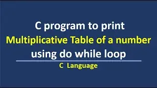 C program to print multiplicative table of a number