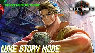 Street Fighter 6 - Luke Story Mode (Full)