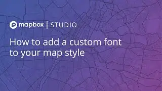 How to add a custom font in Mapbox Studio