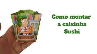 Como Montar a Caixinha Sushi