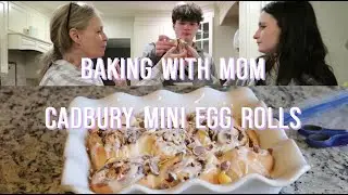Cadbury Mini Egg Rolls | Baking with Mom pt.4
