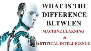 What is the Difference between Machine Learning (ML)  and Artificial Intelligence (AI)