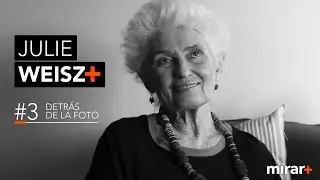 #3 DETRÁS DE LA FOTO - Julie Weisz